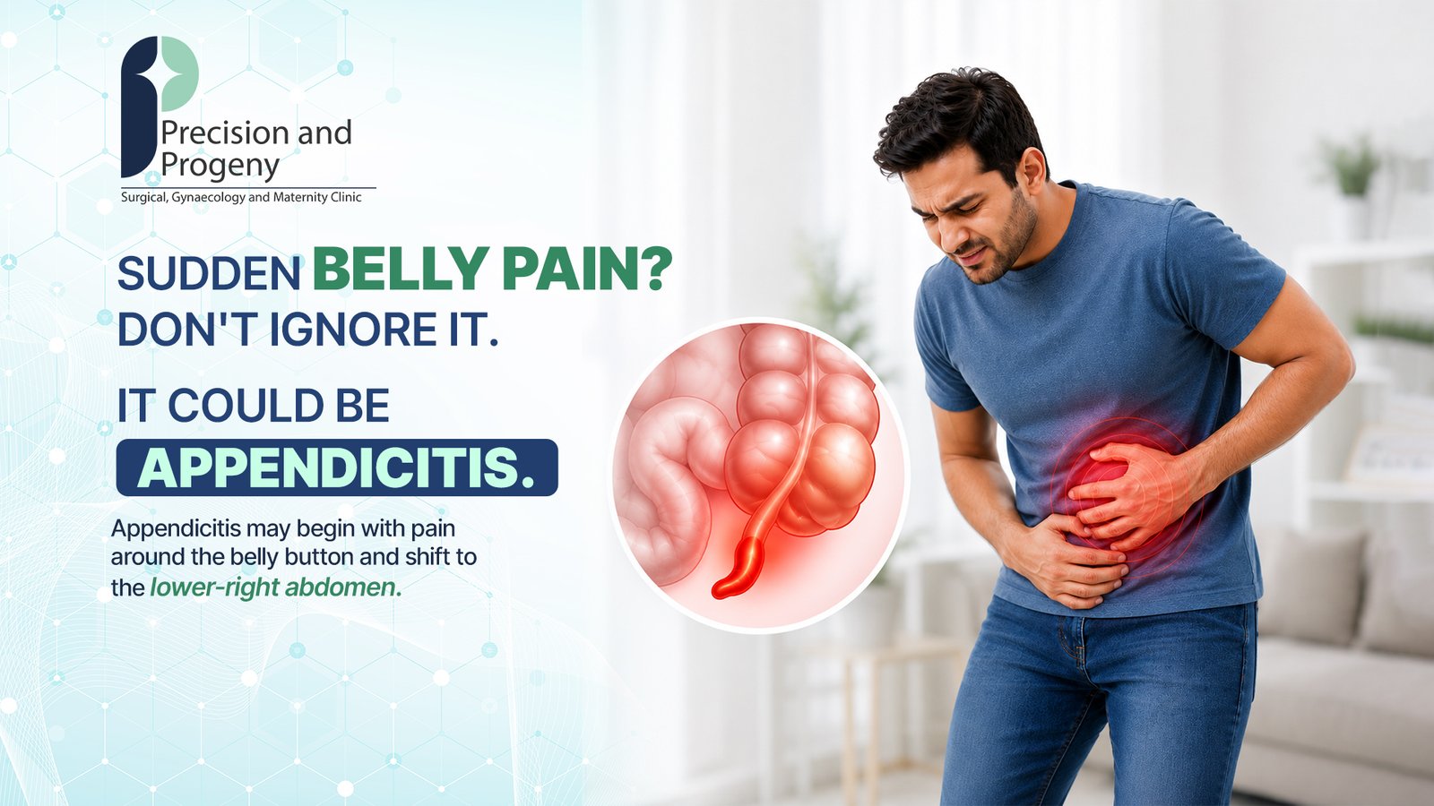 Appendicitis Symptoms Blog – Precision & Progeny Clinic, Sinhgad Road Pune